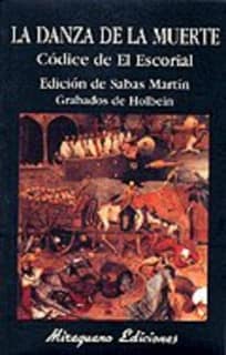 La danza de la muerte. El códice de El Escorial