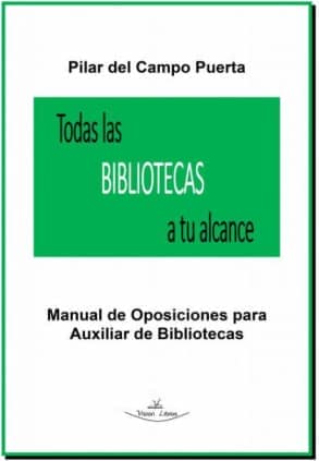 Todas las Bibliotecas a tu alcance Vol. I