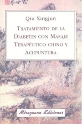 Tratamiento de la Diabetes con Masaje Terapéutico Chino y Acupuntura