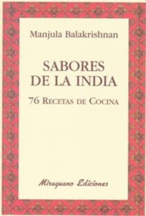 Sabores de la India. 76 recetas de cocina