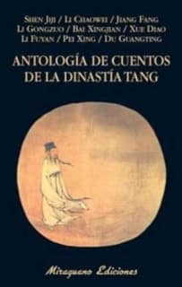 Antología de cuentos de la dinastía Tang