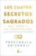 LOS CUATRO SECRETOS SAGRADOS DEL AMOR