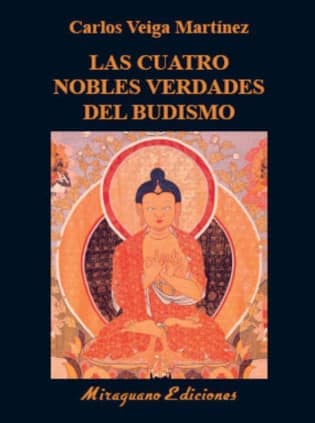 Las Cuatro Nobles Verdades del budismo