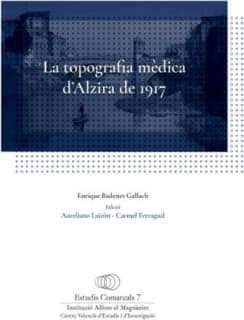 La topografia mèdica d'Alzira de 1917