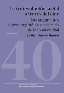 La (re)evolución social a través del cine