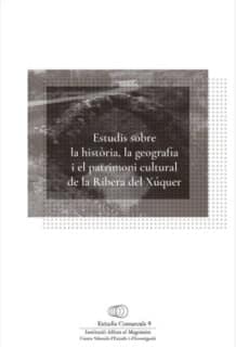 Estudis sobre la història, la geografia i el patrimoni cultural de la Ribera del Xúquer
