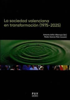 La sociedad valenciana en transformación (1975-2025)