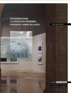 Escenarios para la exposición temporal