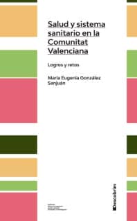 Salud y sistema sanitario en la Comunidad Valenciana