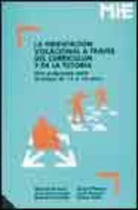 La orientación vocacional a través del currículum y de la tutoría