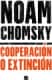 Cooperación o extinción