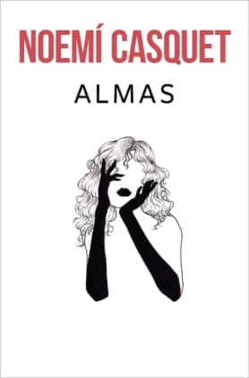 Almas (Bilogía Cuerpos y Almas 2)