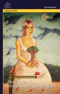 Arcamia: Donde los dragos sangran
