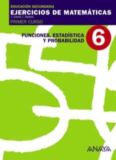 6. Funciones, Estadística y Probabilidad.