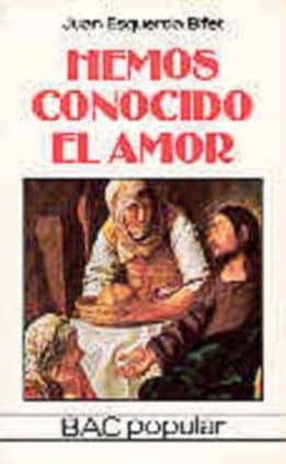 Hemos conocido el amor. Meditaciones sobre Cantar de los Cantares