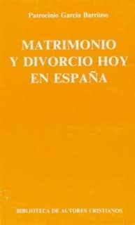 Matrimonio y divorcio hoy en España