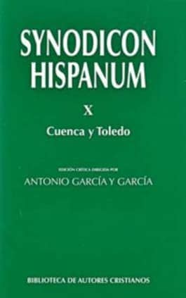 Synodicon Hispanum. X: Cuenca y Toledo