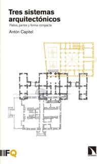 Tres sistemas arquitectónicos