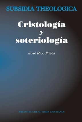 Cristología y soteriología