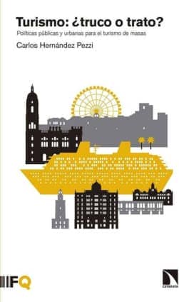 Turismo: ¿truco o trato?