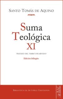 Suma teológica. XI (3 q.1-26): Tratado del Verbo encarnado