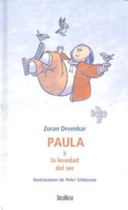 Paula y la levedad del ser