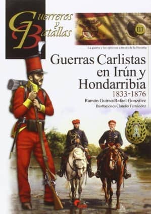 Guerras carlistas en Irún y Hondarribia 1833-1876