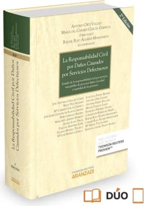 La Responsabilidad Civil por Daños Causados por servicios defectuosos (Papel + e-book)