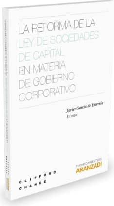 La reforma de la Ley de Sociedades de Capital en materia de Gobierno Corporativo