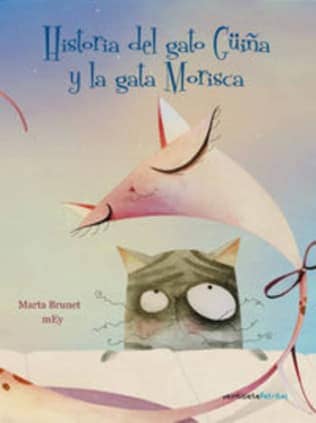 Historia del gato Güiña y la gata Morisca