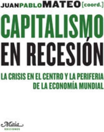 CAPITALISMO EN RECESION