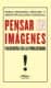 Pensar (en) imágenes