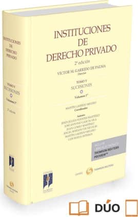 Instituciones de Derecho Privado. Tomo V Sucesiones. Volumen 1º (Papel + e-book)