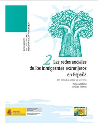 Las redes sociales de los inmigrantes extranjeros en España. Un estudio sobre el terreno