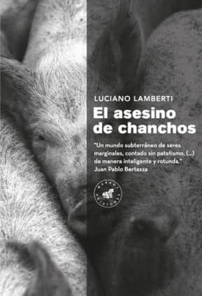 El asesino de chanchos