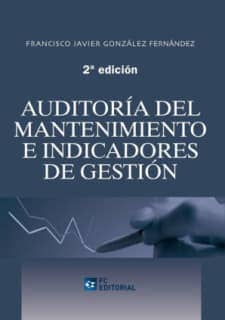 Auditoría del mantenimiento e indicadores de gestión