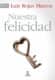 Nuestra felicidad