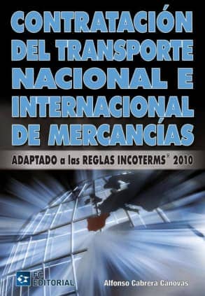 Contratación del transporte nacional e internacional de mercancías