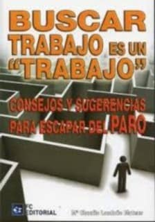 Buscar trabajo es un trabajo
