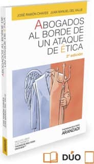 Abogados al borde de un ataque de ética  (Papel + e-book)