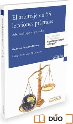 El arbitraje en 55 lecciones prácticas (Papel + e-book)