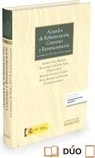 Acuerdos de refinanciación, convenio y reestructuración (Papel + e-book)