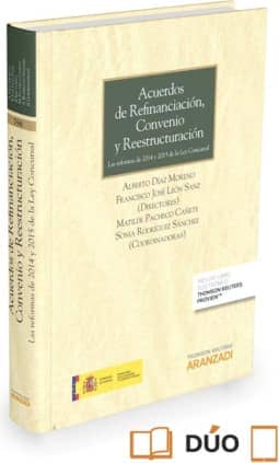Acuerdos de refinanciación, convenio y reestructuración (Papel + e-book)
