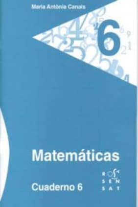 MATEMATICAS CUADERNO 6 CANALS