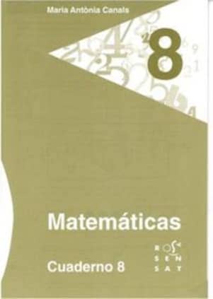 MATEMATICAS CUADERNO 8 CANALS