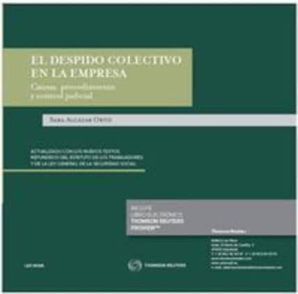 El despido colectivo en la empresa. Causas, procedimiento y control judicial  (Papel + e-book)