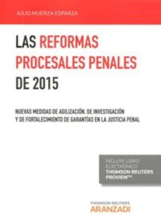 Las reformas procesales penales de 2015 EXPRES (Papel + e-book)
