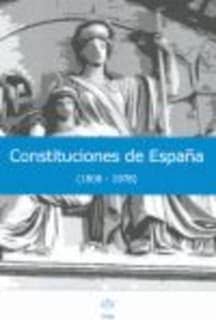 CONSTITUCIONES DE ESPAÑA (1808-1978)