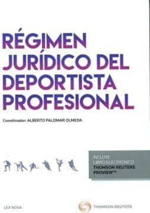 Régimen jurídico del deportista profesional (Papel + e-book)