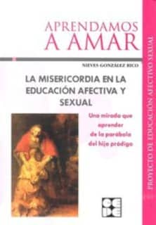La misericordia en la educación afectiva y sexual